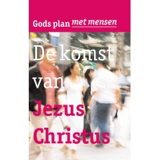 Deel 3 - De komst van Jezus Christus